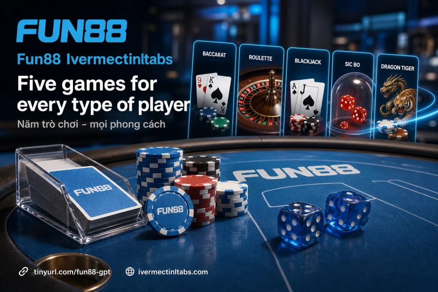 Baccarat Roulette Blackjack Poker Sicbo live casino Fun88 trò chơi chính